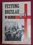 Festung Breslau w ogniu Hans von Ahlfen