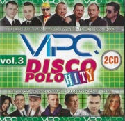 VIPO DISCO POLO HITY VOL. 3 (2015) 2CD