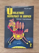Umiejętność współpracy w grupach 2- Klaus W. Vopel