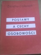 Chlewiński Psychologia osobowości Postawy osobowe