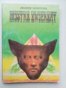 MISTRZ ZWIERZĄT  Andre Norton