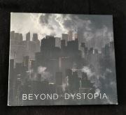 BEYOND DYSTOPIA - Beyond Dystopia , 2022r.