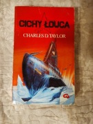 Cichy łowca  Charles D. Taylor