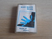 Bad Boys Blue - House Of Silence kaseta