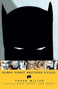 Batman Powrót Mrocznego Rycerza Frank Miller