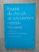 Poradnik dla chorych ze schorzeniami narządu trawienia J. Dzieniszewski PRL