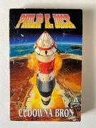 CUDOWNA BROŃ Philip K.Dick