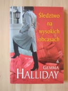 Śledztwo na wysokich obcasach, Gemma Halliday 