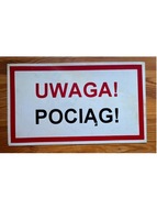 Tabliczki informacyjno-ostrzegawcze