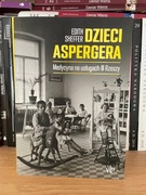 Dzieci Aspergera Edith Sheffer
