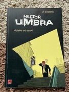 Hector Umbra Daleko od Osaki RYSOGRAF