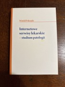 Internetowe serwisy lekarskie - studium patologii