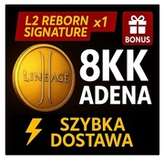 Lineage 2 L2 Reborn Signature x1 C4 | 8KK Adena 8000K | Szybko + Bonus
