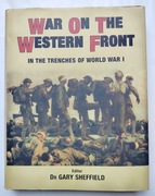 War on the Western Front. In the trenches of World War I. Osprey