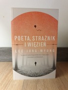 Poeta, strażnik i więzień (Lee Jung-Myung) NA FAKTACH
