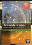 Informatyka na czasie 1 Podręcznik Zakres podstawowy NOWA ERA BDB!!