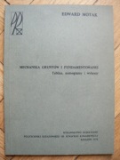 Edward Motak - Mechanika gruntów i fundamentowanie