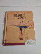 Nieustraszony strach na wróble G. Majchrowski 