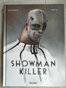 Showman Killer (Alejandro Jodorowsky)