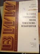 Historia i przyszłość Wojsk powietrzno-desantowych A.Marglen
