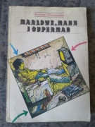 Marlowe, Mann i Superman Krystian Piwowarski 