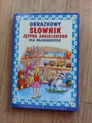 Obrazkowy słownik języka angielskiego  dla najmłodszych
