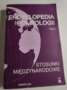 Encyklopedia Politologii Tom 5 stosunki międzynarodowe 