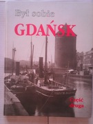 BYŁ SOBIE GDAŃSK CZĘŚĆ 2 Tusk Duda Fortuna Nawrocki