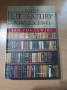 DZIEJE LITERATURY POWSZECHNEJ Jan Tomkowski