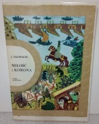 Korona i miłość. Jerzy Głowacki 