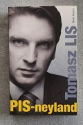 TOMASZ LIS > PIS-NEYLAND <