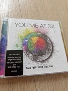 You and me at six take off your collor deluxe