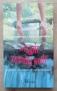 Na tropie zagadki wody Hans Kronberger, Siegbert Lattache