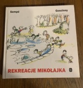 Sempe Goscinny Rekreacje Mikołajka Nowy bez metki