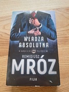 Remigiusz Mróz Władza absolutna