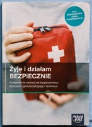 Żyję i działam bezpiecznie Podręcznik Nowa era