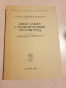 Zbiór zadań z termodynamiki technicznej Grześkowia