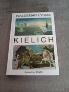 Waldemar Łysiak - Kielich