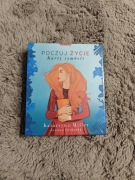 Poczuj życie Joanna Olekszyk, Katarzyna Miller