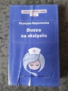  Dusza na skalpelu Krystyna Nepomucka 2012