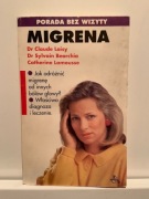 LOISY, BEORCHIA, LAMOUSSE - PORADA BEZ WIZYTY: MIGRENA