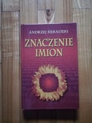 książka "Znaczenie imion" Andrzej Sieradzki