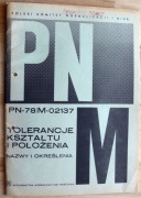 TOLERANCJE KSZTAŁTU I POŁOŻENIA POLSKA NORMA