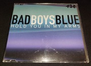 Bad Boys Blue Hold You In My Arms CD 1999