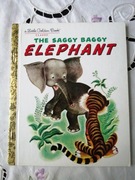 The saggy baggy elephant a Little Golden book 
