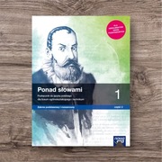 Podręcznik „Ponad Słowami” Nowa Era, klasa 1, zakres podstawowy i rozsz