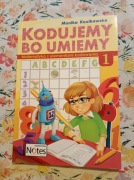 Kodujemy bo umiemy kodowanka dla dzieci książka zadania nowa klasa 1