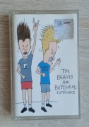 KASETA MAGNETOFONOWA - „THE BEAVIS AND BUTT-HEAD EXPERIENCE”