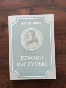 Edmund Raczyński Witold Molik NOWA