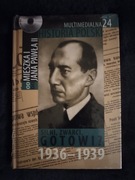 MULTIMEDIALNA HISTORIA POLSKI SILNI ZWARCI GOTOWI 1936-1939